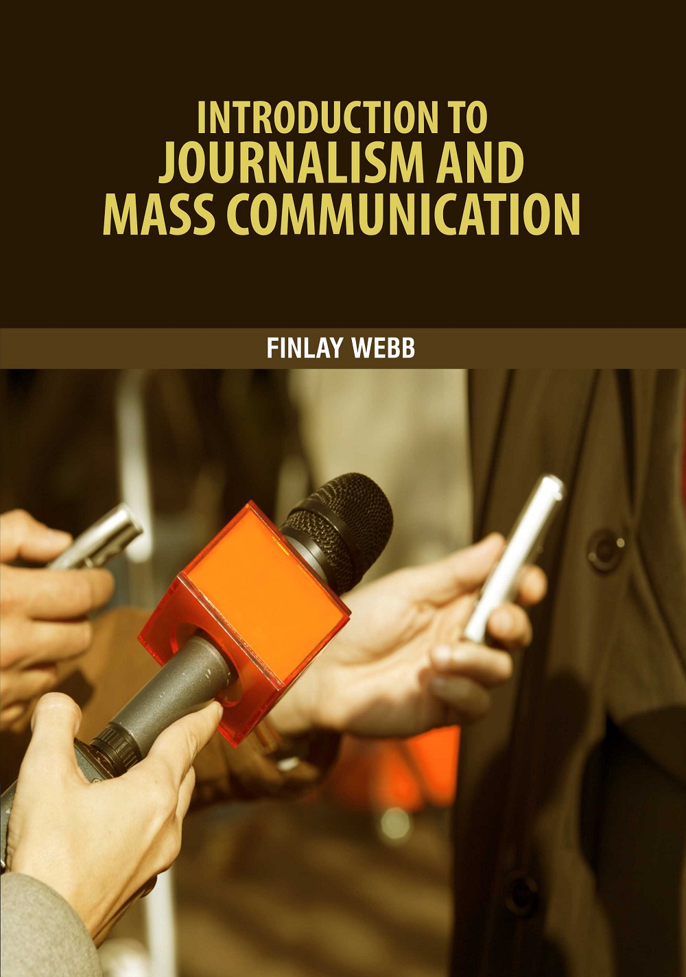 Introduction to Journalism and Mass Communication